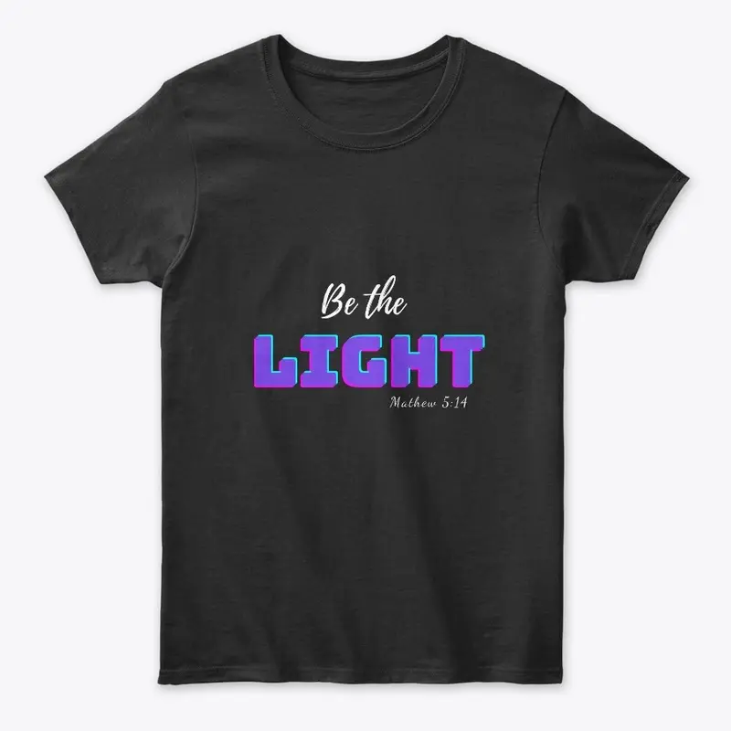 Be the Light Christian Dark tee