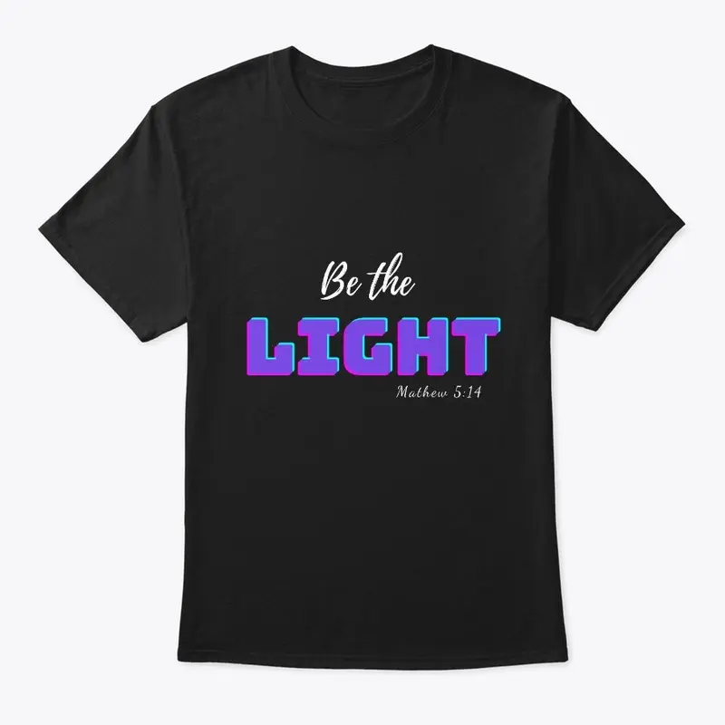 Be the Light Christian Dark tee