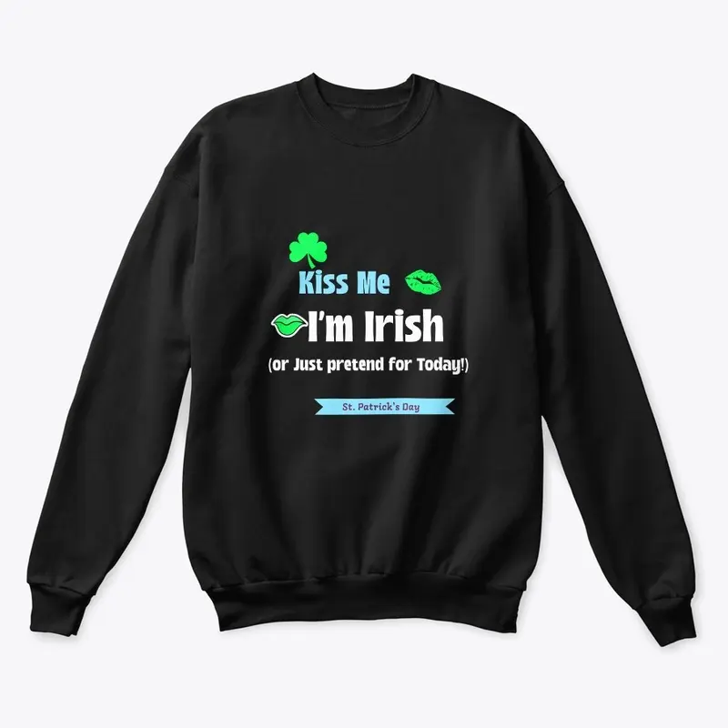 Kiss me I'm Irish tshirt